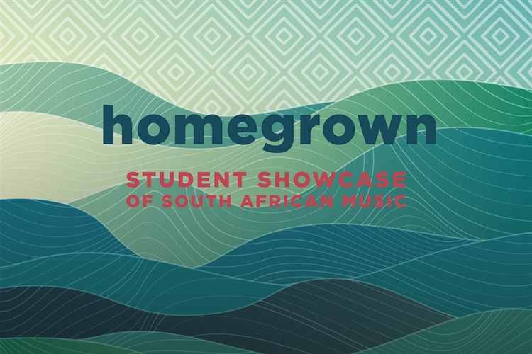 Homegrown - Student Showcase of South African Music